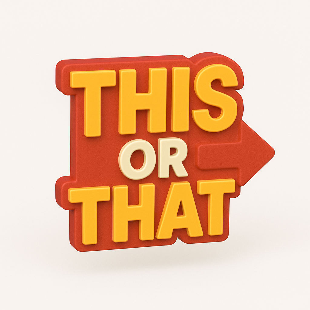 This or That